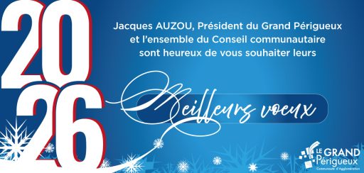 Sur un fond bleu, le président du Grand Périgueux Jacques Auzou et les membres du conseil communautaire adressent leurs meilleurs vœux pour l'année 2026