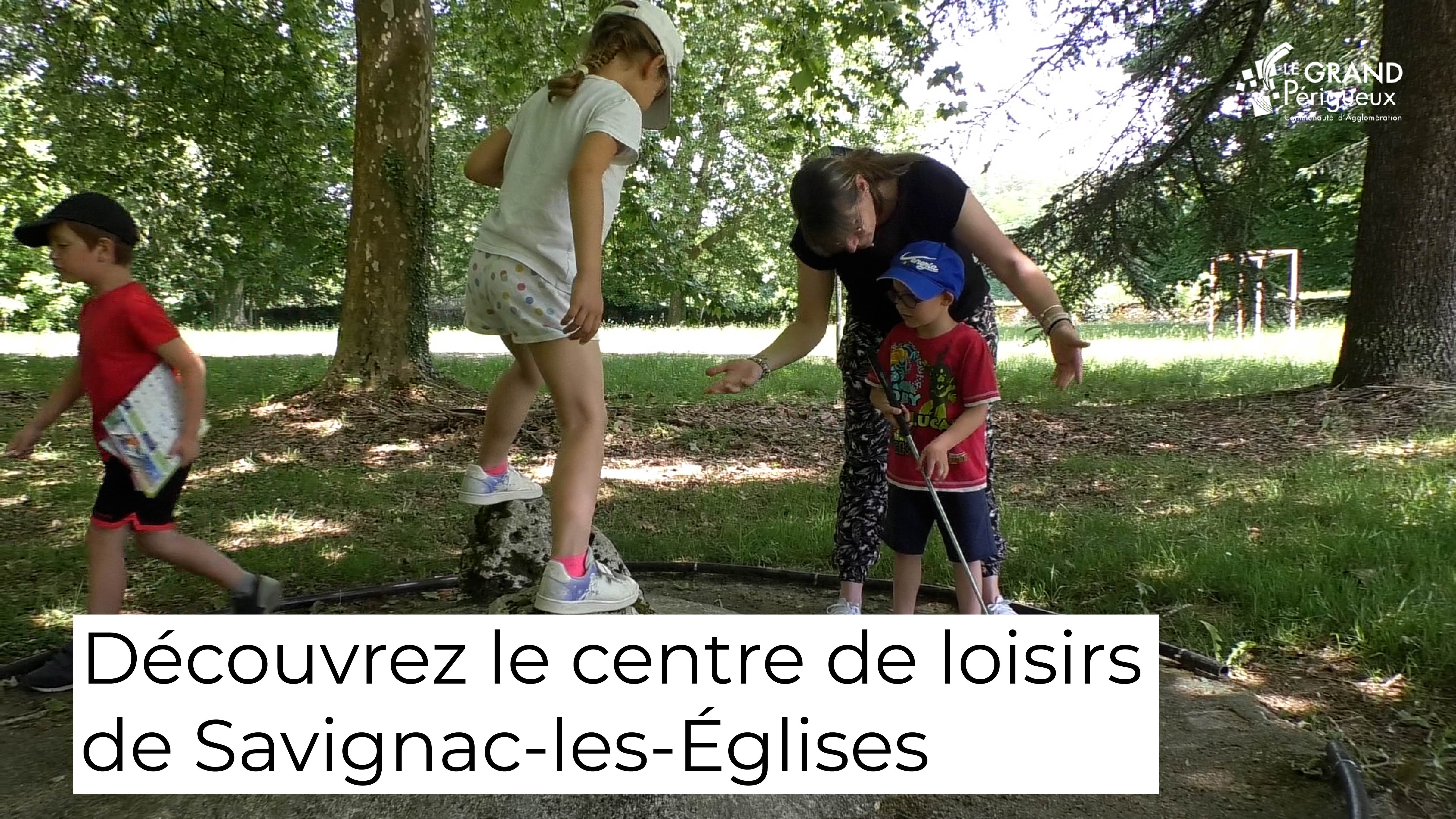 Découvrez le Centre de loisirs "Saint-Privat" de Savignac-les-Églises